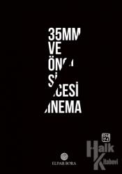 35mm ve Öncesi Sinema