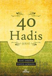 40 Hadis Şerhi