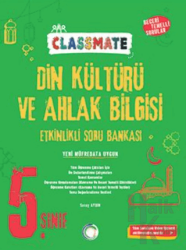 5. Sınıf Classmate Din Kültürü ve Ahlak Bilgisi Soru Bankası