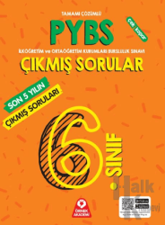 6. Sınıf PYBS Son 5 Yılın Çıkmış Soruları Tamamı Çözümlü