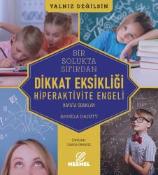 Dikkat Eksikliği - Hiperaktivite Engeli