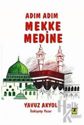 Adım Adım Mekke - Medine