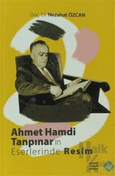 Ahmet Hamdi Tanpınar'ın Eserlerinde Resim