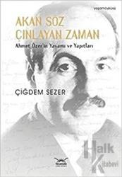 Akan Söz Çınlayan Zaman