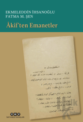 Akif’ten Emanetler