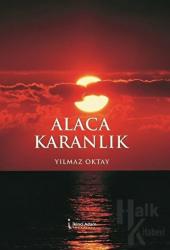 Alaca Karanlık