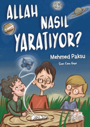 Allah Nasıl Yaratıyor?