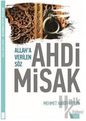 Allah'a Verilen Söz Ahdi Misak