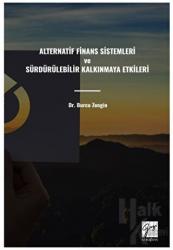 Alternatif Finans Sistemleri ve Sürdürülebilir Kalkınmaya Etkileri