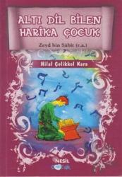 Altı Dil Bilen Harika Çocuk - Zeyd Bin Sabit (r.a.)