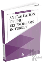 An Evaluation Of Phd Elt Programs In Turkey