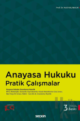 Anayasa Hukuku Pratik Çalışmalar