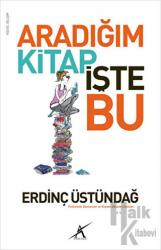 Aradığım Kitap İşte Bu