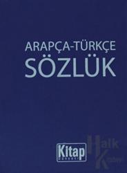 Arapça - Türkçe Sözlük ( Plastik Kapak ) (Ciltli)