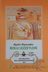 Aşçılar Diyarından Bolu Lezzetleri (Ciltli)