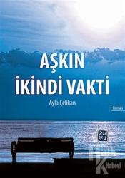 Aşkın İkindi Vakti