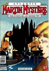 Atlantis Martin Mystere Yeni Seri Sayı: 57 Ölüler Adası İmkansızlıklar Dedektifi