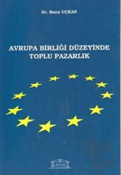 Avrupa Birliği Düzeyinde Toplu Pazarlık