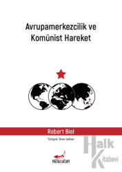 Avrupamerkezcilik ve Komünist Hareket