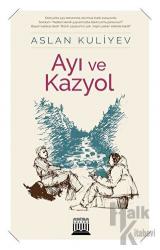 Ayı ve Kazyol