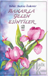 Baharla Gelen Esintiler