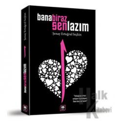 Bana Biraz Sen Lazım