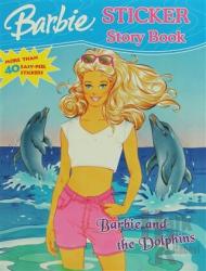 Barbie Sticker Story Book: Barbie and the Dolphins