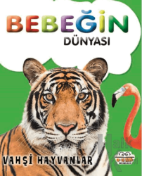 Bebeğin Dünyası Vahşi Hayvanlar