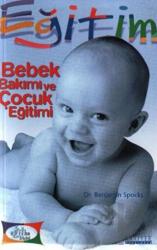 Bebek Bakımı ve Çocuk Eğitimi