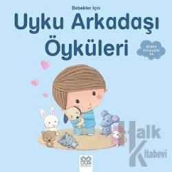 Bebekler İçin Uyku Arkadaşı Öyküleri