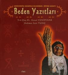 Beden Yazıtları (Ciltli)