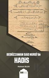 Bediüzzaman Said Nursi’de Hadis