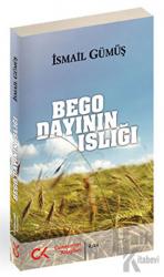 Bego Dayının Islığı