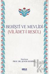 Behişti ve Mevlidi Viladet-i Resul