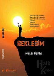 Bekledim