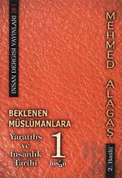 Beklenen Müslümanlara Yaratılış ve İnsanlık Tarihi 1