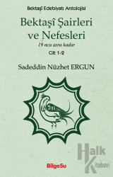 Bektaşi Şairleri ve Nefesleri