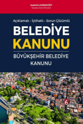 Belediye Kanunu ve Büyükşehir Belediye Kanunu