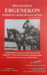 Belgelerle Ergenekon Hareketin Lideri Mustafa Kemal