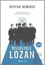 Belgelerle Lozan