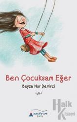 Ben Çocuksam Eğer