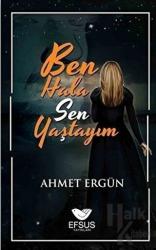 Ben Hala Sen Yaştayım