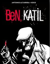 Ben, Katil (Ciltli)