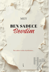 Ben Sadece Sevdim