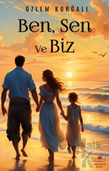 Ben, Sen ve Biz