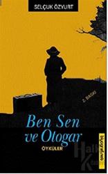 Ben Sen ve Otogar