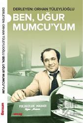 Ben Uğur Mumcu’yum