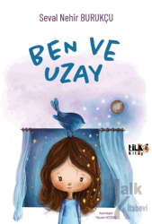 Ben ve Uzay