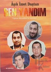 Ben Yandım