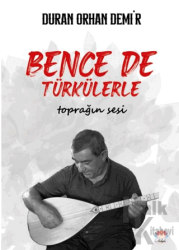 Bence de Türkülerle